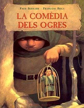 COMEDIA DELS OGRES, LA | 9788426133380 | BERNARD-ROCA