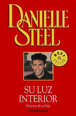 SU LUZ INTERIOR, HISTORIA DE SU HIJO | 9788497599160 | STEEL, DANIELLE