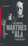 NUEVOS MARTIRES DE ALA, LOS | 9788427029781 | JOSROJAVAR, FARHAD