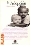 ADOPCION, LA | 9788448305192 | BURGO, MIGUELA DEL