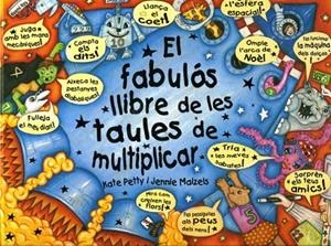 FABULOS LLIBRE DE LES TAULES DE MULTIPLICAR, EL | 9788448818395 | PETTY,KATE/MAIZELS,JENNY