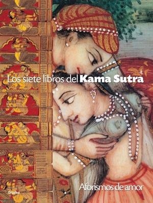SIETE LIBROS DEL KAMA SUTRA, LOS | 9788425337994 | ANONIMO