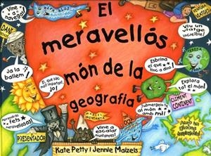 MERAVELLOS MON DE LA GEOGRAFIA, EL | 9788448818371 | PETTY,KATE/MAIZELS,JENNY