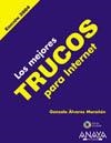 MEJORES TRUCOS PARA INTERNET. EDICION 2004 | 9788441515857 | ALVAREZ MARAÑON, GONZALO
