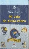 MI VIDA DE PIRATA ENANO | 9788496231023 | MOERS, WALTER