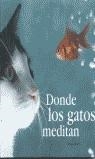 DONDE LOS GATOS MEDITAN | 9788420540597 | BAIRD, DAVID