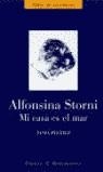 ALFONSINA STORNI, MI CASA ES EL MAR | 9788467010565 | PLEITEZ, TANIA