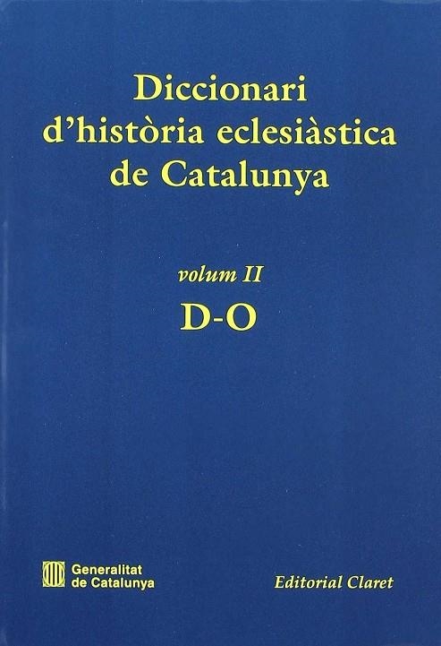 DICCIONARI D'HISTORIA ECLESIASTICA DE CAT.VOL.2 | 9788439350217 | VV.AA.
