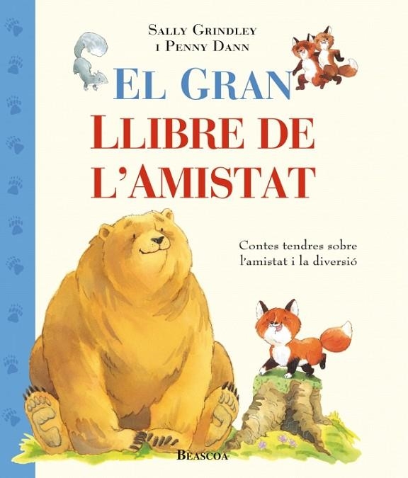 GRAN LLIBRE DE L'AMISTAT | 9788448817367 | GRINDLEY, SALLY/ DANN, PENNY