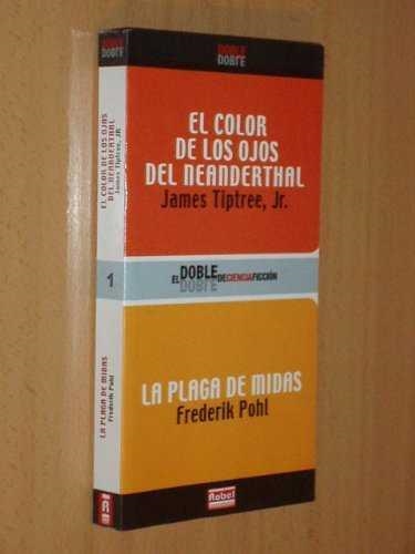 COLOR DE LOS OJOS DEL NANDERTHAL, EL | 9788496232211 | TIPTREE JR., JAMES/ POHL, FREDERIK