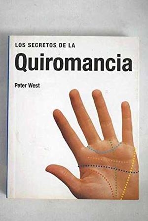 SECRETOS DE LA QUIROMANCIA, LOS | 9783822825259 | WEST, PETER