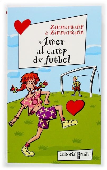 AMOR AL CAMP DE FUTBOL | 9788466107235 | ZIMMERMANN & ZIMMERMANN
