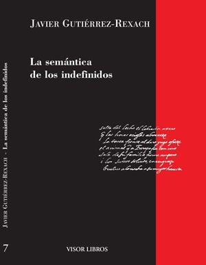 SEMANTICA DE LOS INDEFINIDOS, LA | 9788475229737 | GUTIERREZ-REXACH, JAVIER