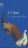 MUJER QUE SILBA,LA | 9788495908681 | BYATT, A S