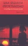 UNA SEGUNDA OPORTUNIDAD | 9788488944429 | SERRA FOS, BEGOÑA