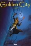 GOLDEN CITY VOL 4: GOLDY | 9788484494362 | PECQUEUR / MALFIN / SCHELLE / ROSA