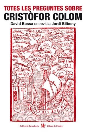 TOTES LES PREGUNTES SOBRE CRISTOFOR COLOM | 9788495317254 | BASSA, DAVID