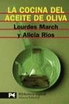COCINA DEL ACEITE DE OLIVA, LA | 9788420656359 | MARCH FERRER, LOURDES