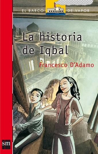 HISTORIA DE IQBAL, LA | 9788434897267 | ADAMO, FRANDESCO D'