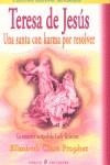 TERESA DE JESUS, UNA SANTA CON KARMA POR RESOLVER | 9788495513359 | PROPHET, ELIZABETH CLARE