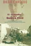 SCHINDLER DE LA GUERRA CIVIL, EL | 9788466608657 | CARCEDO, DIEGO