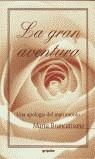 GRAN AVENTURA UNA APOLOGIA DEL MATRIMONIO, LA | 9788425334740 | BRANCATISANO, MARTA