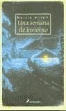 SEMANA DE INVIERNO, UNA | 9788478888481 | WILLET, MARCIA