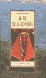 AL PIE DE LA MONTAÑA | 9788476518199 | MATTIESSEN, PETER