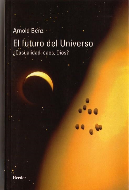 FUTURO DEL UNIVERSO, EL | 9788425423024 | BENZ, ARNOLD