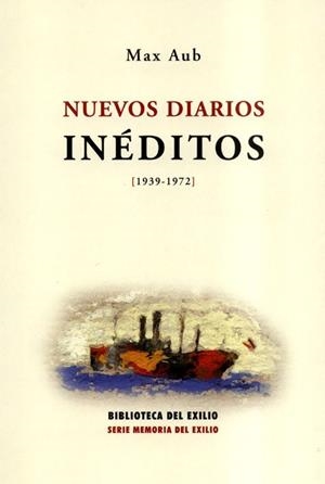 NUEVOS DIARIOS INEDITOS 1939-1972 | 9788484721000 | AUB, MAX