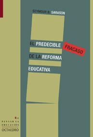 PREDECIBLE FRACASO DE LA REFORMA, EL | 9788480636292 | SARASON, SEYMOUR B.