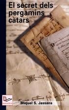 SECRET DELS PERGAMINS CATARS, ELS | 9788496035928 | JASSANS, MIQUEL S