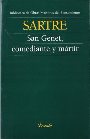 SAN GENET, COMEDIANTE Y MARTIR | 9789500378161 | SARTRE