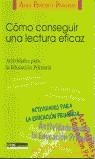 COMO CONSEGUIR UNA LECTURA EFICAZ | 9788432986673 | CEAC