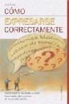 COMO EXPRESARSE CORRECTAMENTE | 9788479276263 | SERRA, JOSE