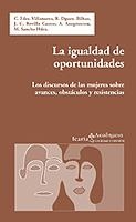 IGUALDAD DE OPORTUNIDADES : LOS DISCURSOS DE LAS MUJERES | 9788474266818 | AAVV