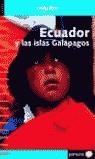 ECUADOR Y LAS ISLAS GALAPAGOS LONELY PLANET | 9788408050506 | ROB RACHOEIECKI, DANNY PALMERLEE