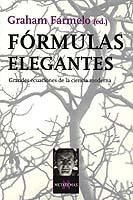 FORMULAS ELEGANTES | 9788483109403 | FARMELO, GRAHAM (ED)
