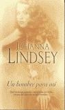 HOMBRE PARA MI, UN | 9788466613637 | LINDSEY, JOHANNA