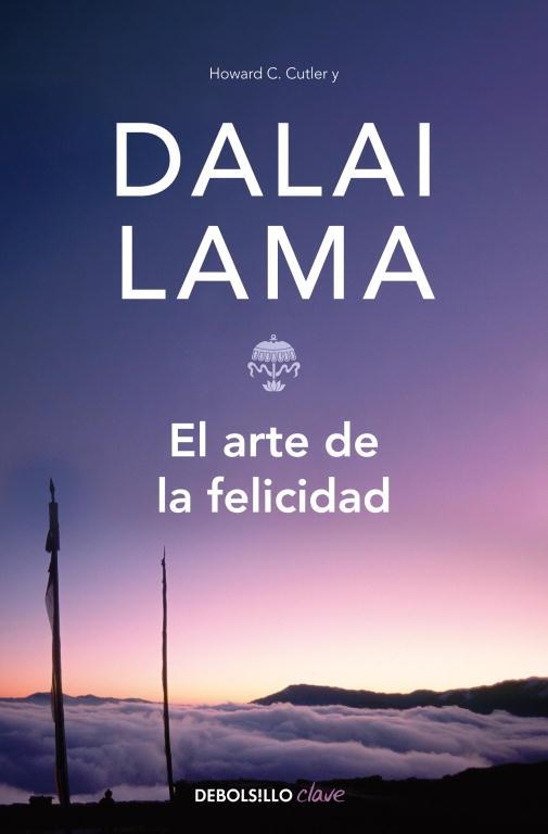 ARTE DE LA FELICIDAD, EL | 9788497595957 | DALAI LAMA