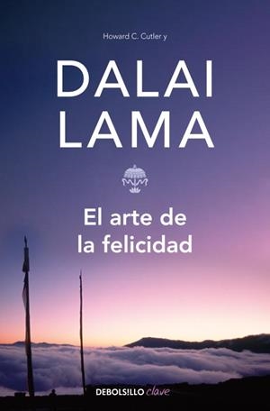 ARTE DE LA FELICIDAD, EL | 9788497595957 | DALAI LAMA