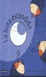 LUNA ESCONDIDA, LA | 9788408050865 | CALBO, NURIA