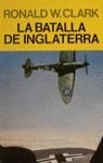 BATALLA DE INGLATERRA, LA | 9788426108630 | CLARK, RONALD W. ,  [ET. AL.]