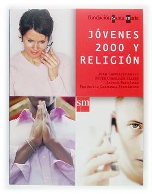 JOVENES 2000 Y RELIGION | 9788434899599 | AAVV