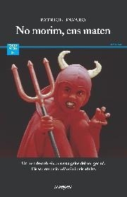 NO MORIM ENS MATEN | 9788495616357 | FAVARO, PATRICE