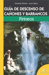 GUIA DE DESCENSO DE CAÑONES Y BARRANCOS PIRINEOS | 9788495744203 | GOMEZ, EDUARDO