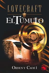 TUMULO, EL | 9788441413733 | LOVECRAFT
