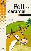 PELL DE CARAMEL | 9788424695736 | DEU, JOAN DE