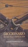 DICCIONARIO DE NAUTICA Y NAVEGACION | 9788472549678 | AAVV