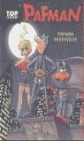 PAFMAN, TOP COMIC | 9788466614184 | REDEVUELVE, PAFMAN